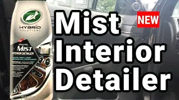 Turtle Wax Hybrid Solutions Mist Interior Detailer Review